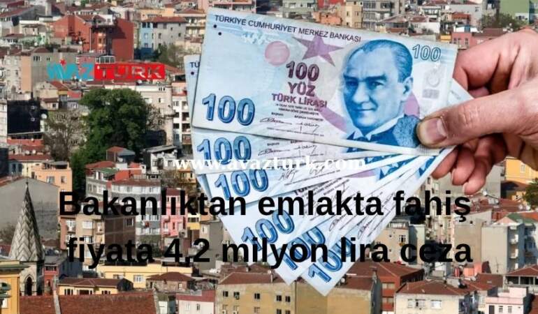 Emlak Piyasanı Sallayan Karar: Fahiş Fiyatlara Geçit Yok, Milyonluk Cezalar Yolda!