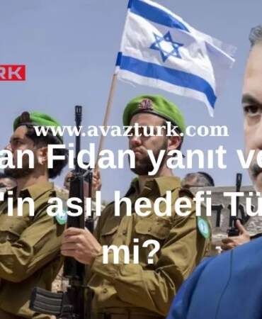 Hedef Türkiye Mi? Bakan Fidan’dan İsrail’e Tarihi Yanıt Geldi!