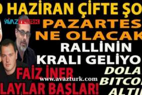 30 HAZİRAN TÜRKİYE’Yİ SARACAK KRİZLERİN FITILINI ATEŞLİYOR MU?