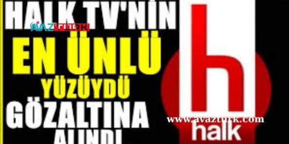 Halk TV’nin Ünlü Yüzü İrfan Değirmenci Gözaltında