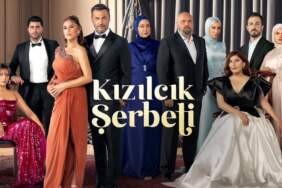 Kızılcık Şerbeti’nde Deprem! Hepsi Diziden Ayrıldı