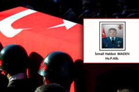 MSB Acı Haberi Duyurdu! Albay İsmail Haldun Maden Şehit Oldu