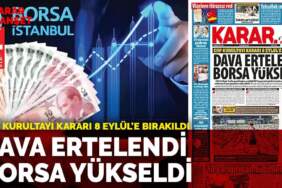 CHP Kurultayı kararı 8 Eylül’e bırakıldı: Dava ertelendi borsa yükseldi