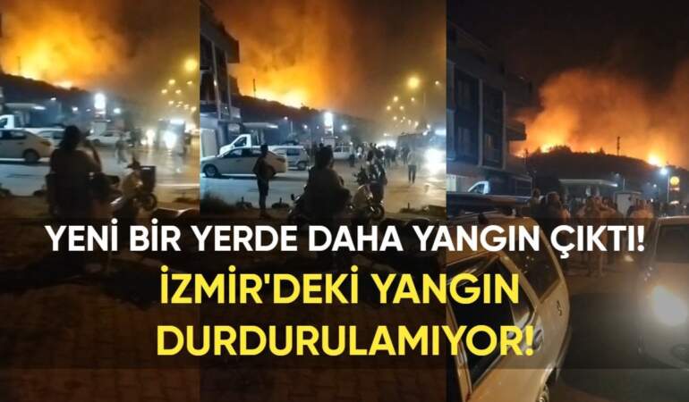 İzmir’deki yangınlar bir türlü durdurulamıyor! Yeni çıkan yangın yerleşim bölgesini tehdit ediyor: Vatandaşlar caddelere döküldü