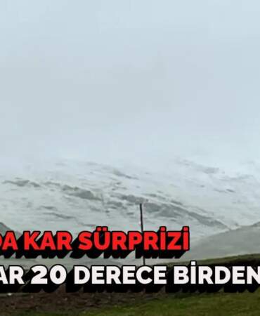 Haziran’da kar sürprizi! Kimse gözlerine inanamadı! O şehir bir anda buz kesti
