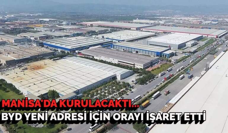 Manisa’da kurulacağı konuşuluyordu… BYD yeni adresi için o şehri işaret etti: Binlerce kişiye istihdam sağlayacak