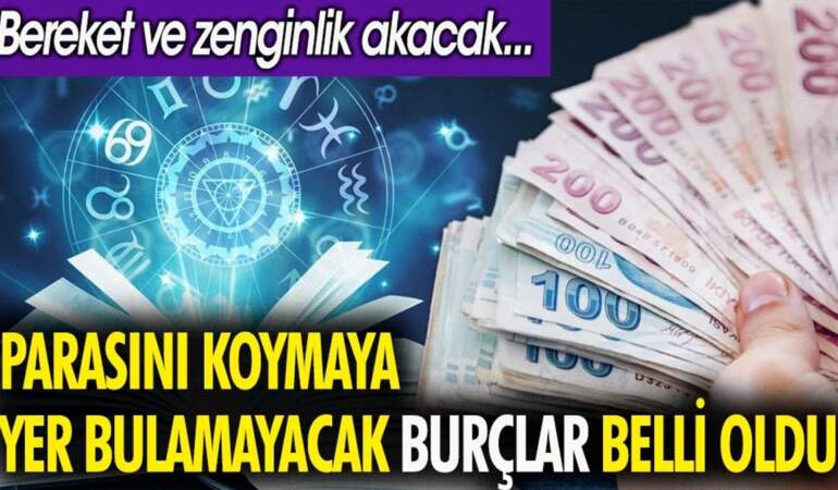 Temmuz ayında cüzdanları dolu, yüzleri gülecek: Bu burçlar maddi açıdan şansa boğulacak!