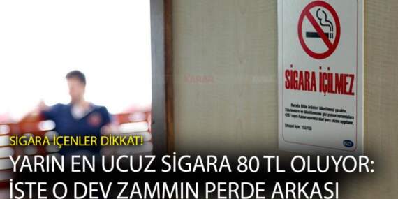 Sigara içenler dikkat! Yarın en ucuz sigara 80 TL oluyor: İşte o dev zammın perde arkası