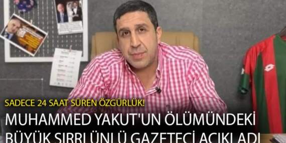 24 SAAT SÜREN ÖZGÜRLÜK! Dün Cezaevinden Çıktı Almanya’da Öldü… Muhammed Yakut’un Ölümündeki Büyük Sırrı Gazeteci Açıkladı: Kalp Kriz