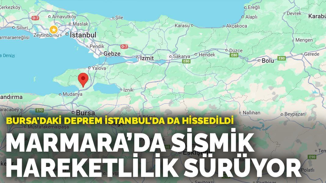 Son dakika! Marmara’da sismik hareketlilik sürüyor: Bursa’daki deprem İstanbul’da da hissedildi