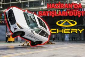 Güvenlik Skandalının Faturası Ağır Oldu: Chery Satışları Türkiye’de Çakıldı!
