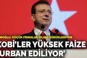 İmamoğlu’ndan ekonomik krize ilişkin paylaşım: KOBİ’ler yüksek faize kurban ediliyor