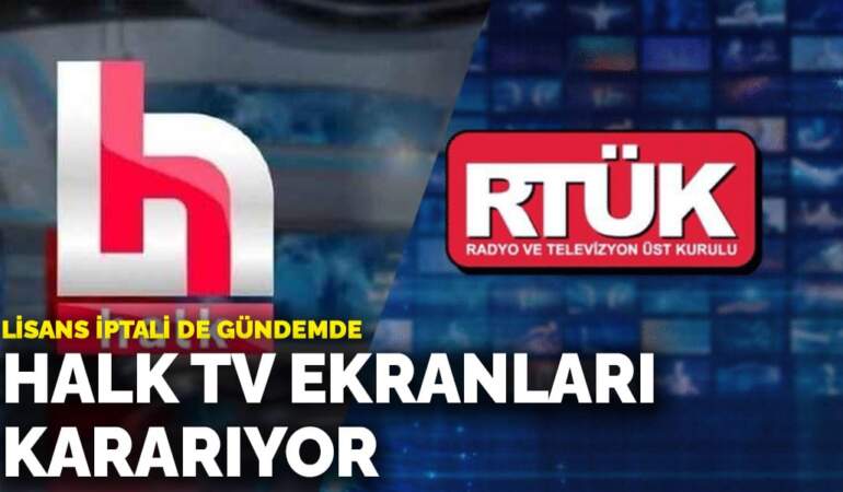 Halk TV ekranları salıdan itibaren kararıyor: Lisans iptali de gündemde