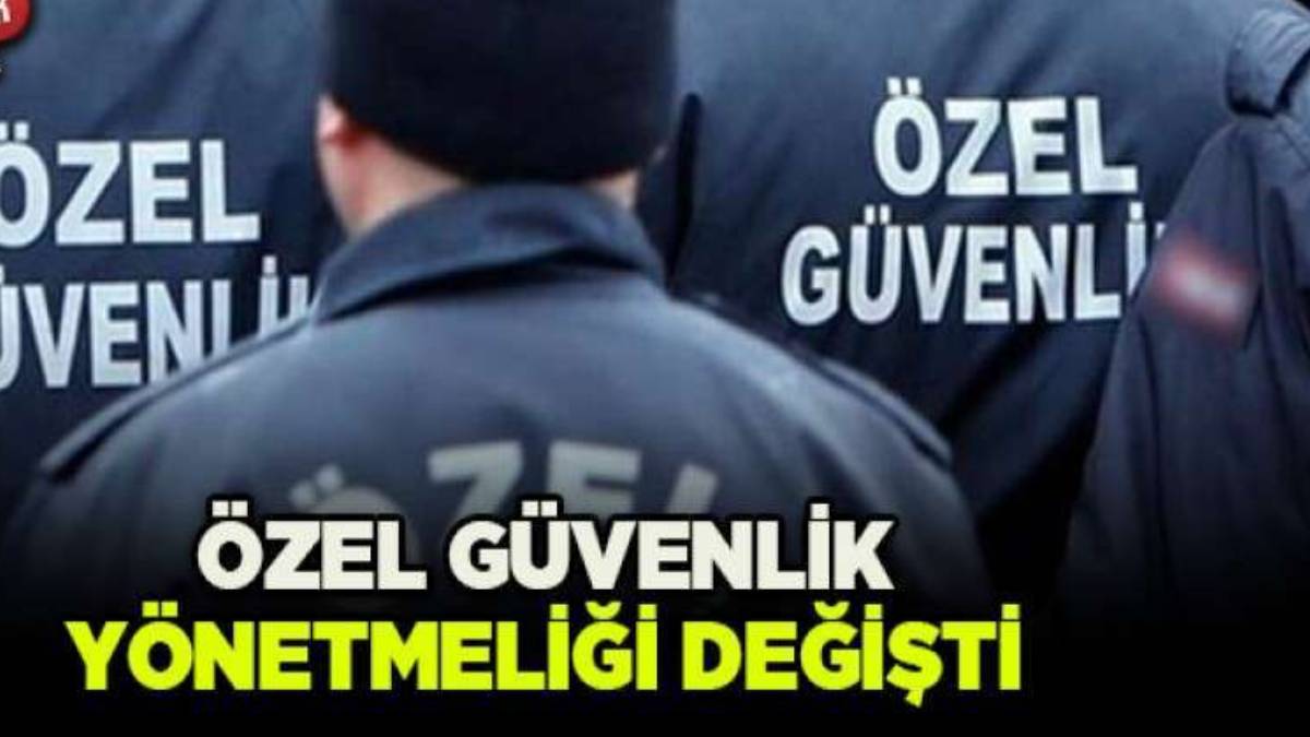 ÖGG’LER dikkat! Özel güvenlik yönetmeliği değişti: Sınav hakkı, eğitim saatleri ve sertifikalarda devrim gibi kararlar!