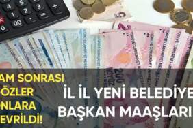 Milyonlarca kişinin zammı belli oldu! Gözler belediye başkanlarında! İşte il il, nüfusa göre yeni belediye başkanı maaşları