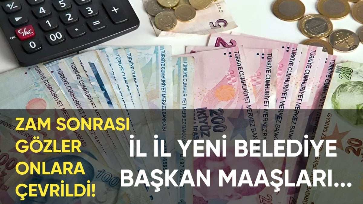 Milyonlarca kişinin zammı belli oldu! Gözler belediye başkanlarında! İşte il il, nüfusa göre yeni belediye başkanı maaşları