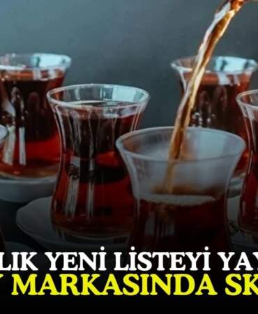 Kahvaltıların vazgeçilmezi skandala karıştı! Bakanlık yeni ifşa listesini yayınladı: O marka çayda boya tespit edildi
