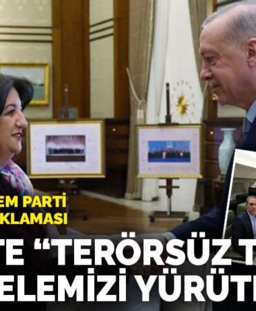 Erdoğan’dan DEM Parti ile görüşme açıklaması: ‘Birlikte “Terörsüz Türkiye” mücadelemizi yürüteceğiz’