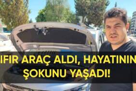 Mersin’de bayiden sıfır araç aldı, hayatının şokunu yaşadı! Kaput ‘sök-tak’ çıktı: Değişim talebi yargıya taşındı