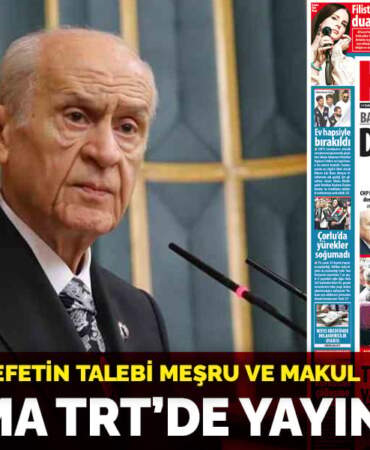 Duruşma TRT’de yayınlansın