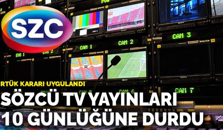 RTÜK kararı uygulandı! Sözcü TV yayınları 10 günlüğüne durdu