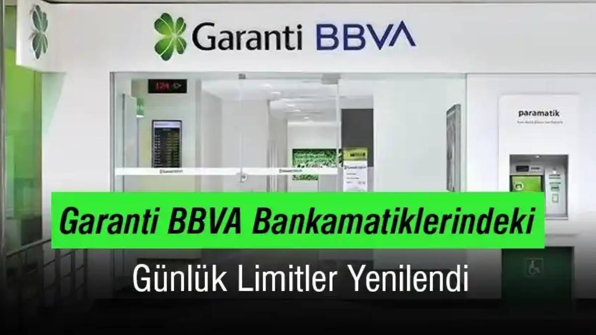 Garanti BBVA müşterilerinin dikkatine! Bankamatikten günlük para çekme limiti yükseltildi: İşte yeni rakamlar
