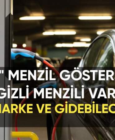 Menzil 0 km gösterince sakın panik yapmayın! Elektrikli arabanızın bilmediğiniz gizli menzili var! İşte o marka ve gideceği yol