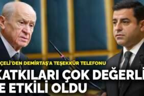 Bahçeli’den Demirtaş’a teşekkür telefonu