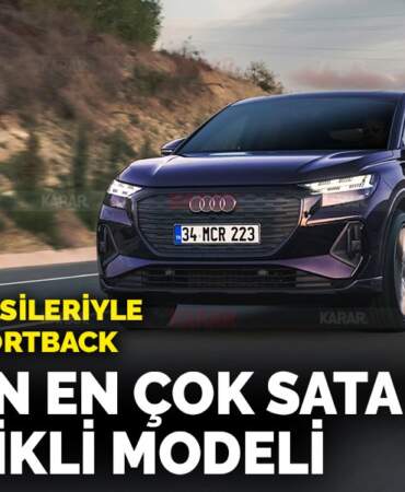 En çok satan elektrikli Audi! Audi Q4 e-tron alınır mı: Sizin için inceledik