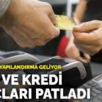 Kredi kartı borçlularına müjde geldi! 48 ay vadeli yapılandırma