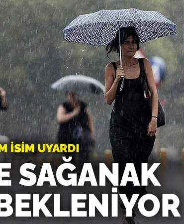 Meteoroloji isim isim uyardı: 23 ilde sağanak yağış bekleniyor