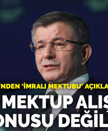 Gelecek Partisi’nden ‘İmralı Mektubu’ açıklaması: Şahsi mektup alışverişi söz konusu değildir