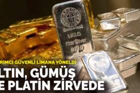 Yatırımcı güvenli limana yöneldi: Altın, gümüş ve platin zirvede