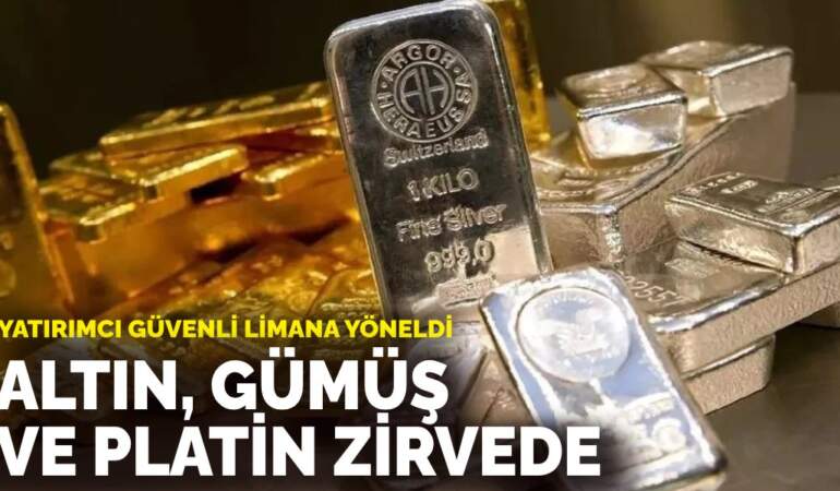 Yatırımcı güvenli limana yöneldi: Altın, gümüş ve platin zirvede