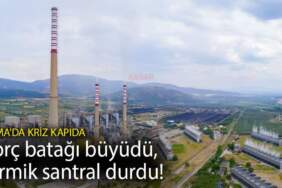 Borç batağı büyüdü, termik santral durdu! Soma’da kriz kapıda