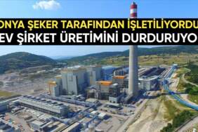 Konya Şeker işletiyordu! Dev şirket resmen üretimini durdurdu: “Kapatmayı planlıyoruz”