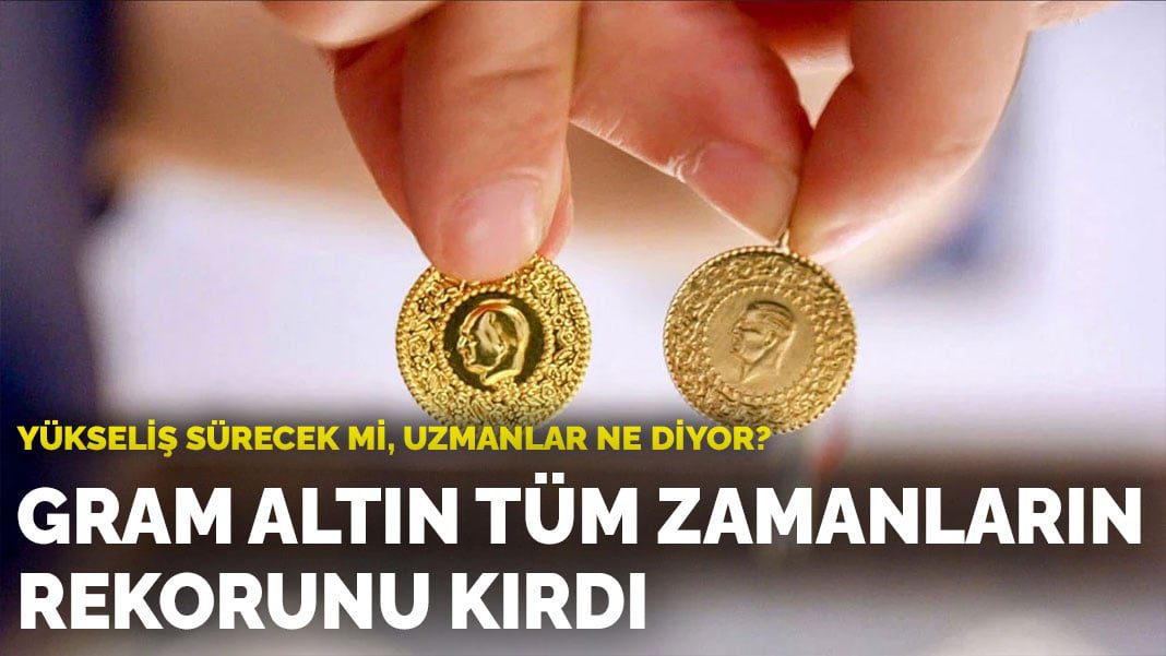 Gram altın tüm zamanların rekorunu kırdı! Fiyat 4.388 TL’yi gördü! Peki yükseliş sürecek mi, uzmanlar ne diyor?