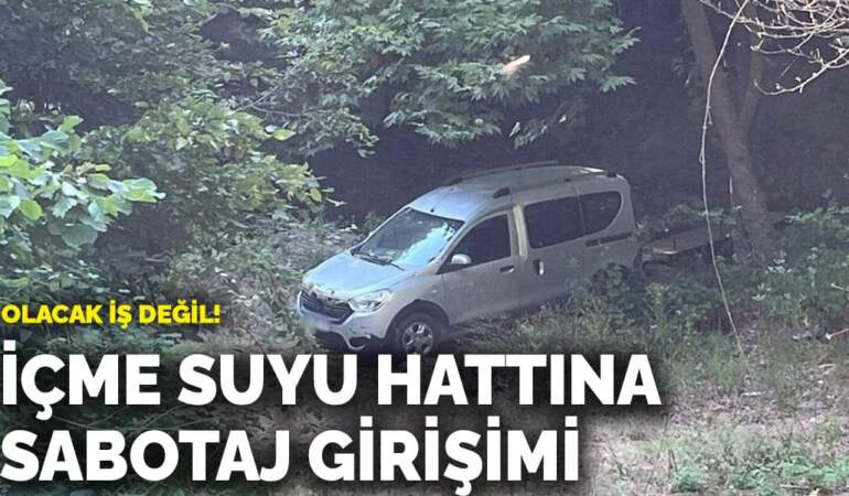 Olacak iş değil: Balıkesir’de içme suyu hattına sabotaj girişimi