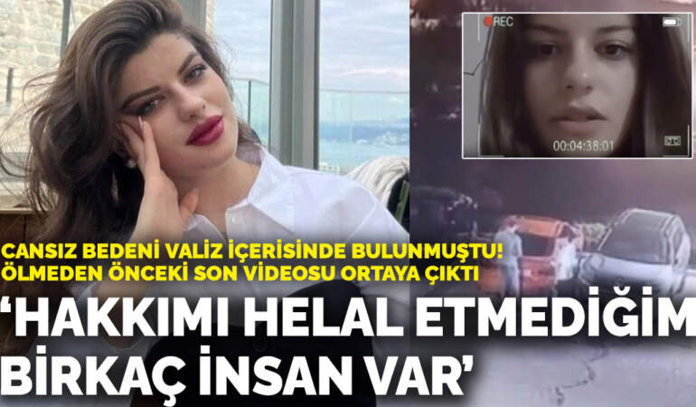 Cansız bedeni valiz içerisinde bulunmuştu! “Hakkımı helal etmediğim birkaç insan var”