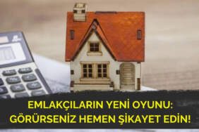 Dolandırıcılar bitti emlakçılar başladı! Bunu fark etmeyen fazla kira ödüyor: Görürseniz hemen şikayet edin