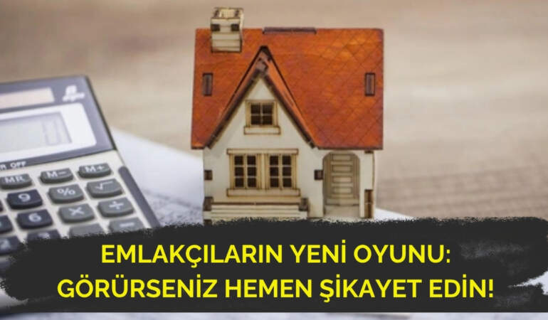 Dolandırıcılar bitti emlakçılar başladı! Bunu fark etmeyen fazla kira ödüyor: Görürseniz hemen şikayet edin