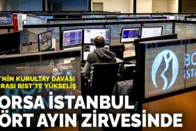 CHP’nin Kurultay Davası sonrası BIST’te yükseliş