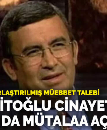 Hablemitoğlu cinayeti davasında mütalaa açıklandı: 7 sanık için ağırlaştırılmış müebbet talebi