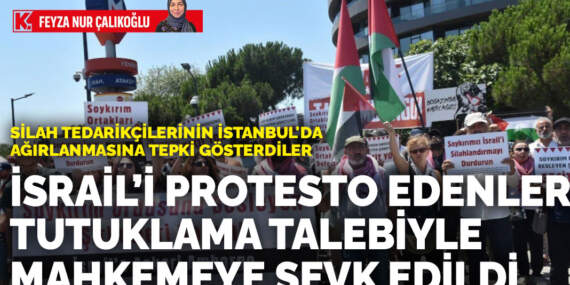 İsrail ordusunun silah tedarikçilerinin İstanbul’da ağırlanmasını protesto edenler tutuklama talebiyle mahkemeye sevk edildi