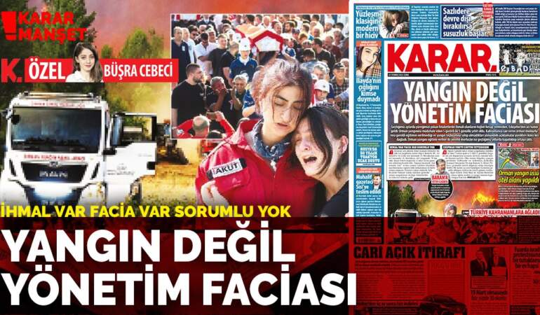 Yangın değil yönetim faciası