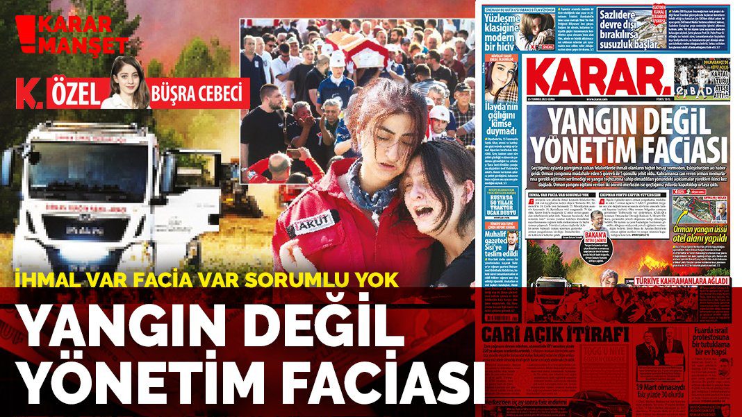 Yangın değil yönetim faciası