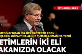 Davutoğlu’ndan İsrail’i protesto eden gençlerin gözaltına alınıp tutuklanmasına tepki: Yetimlerin iki eli yakanızda olacak