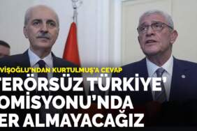 Dervişoğlu’ndan Kurtulmuş’a cevap: ‘Terörsüz Türkiye’ Komisyonu’nda yer almayacağız
