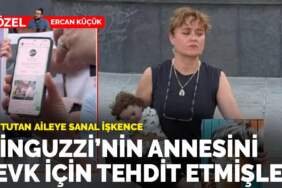 Minguzzi’nin annesini zevk için tehdit etmişler