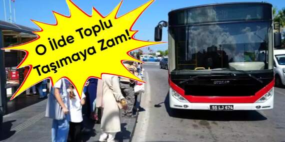 O ilimizde ulaşıma dev zam: Otobüs, tramvay ve dolmuş fiyatları fırladı!